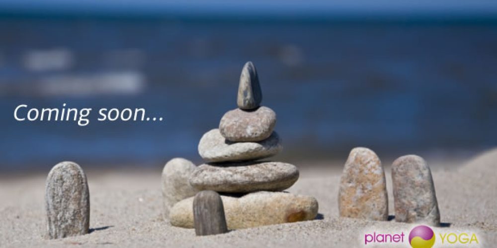 Un nuovo Planet Yoga sta per arrivare!